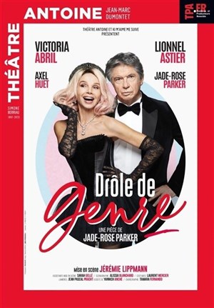 Affiche de Drôle de genre | avec Victoria Abril et Lionnel Astier