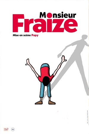 Affiche de Monsieur Fraize