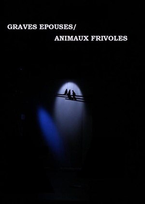 Affiche de Graves épouses / Animaux frivoles