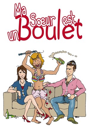 Affiche de Ma soeur est un boulet
