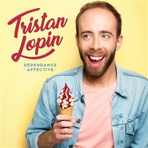 Affiche de Tristan Lopin dans Dépendance affective