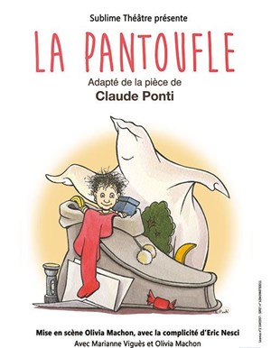Affiche de La pantoufle