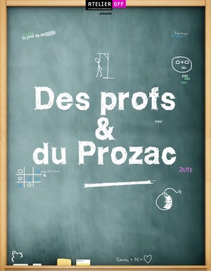 Affiche de Des profs et du prozac