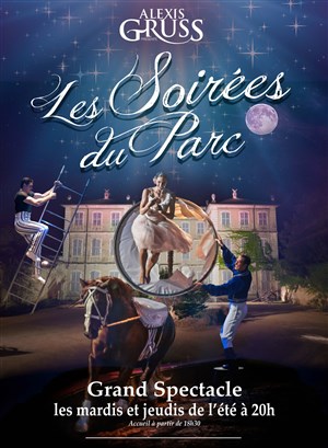Affiche de Soirée au parc Alexis Gruss 2017