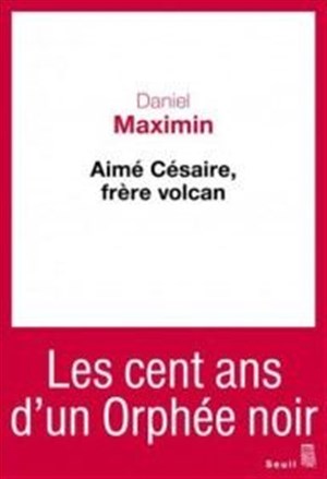 Affiche de Aimé Césaire, frère volcan