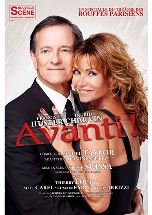 Affiche de Avanti ! | avec Francis Huster et Ingrid Chauvin