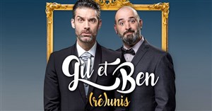 Affiche de Gil et Ben dans (Ré)unis