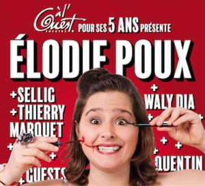 Affiche de Les 5 ans de l'ouest avec Elodie Poux et Guests