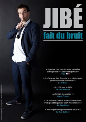 Affiche de Jibé dans Jibé fait du bruit