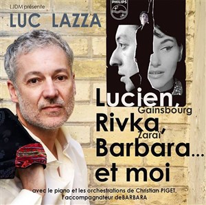 Affiche de Lucien Rivka Barbara... et moi