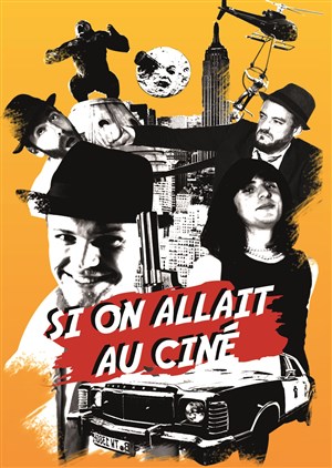 Affiche de Si on allait au ciné