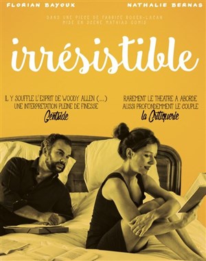 Affiche de Irresistible