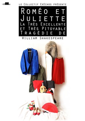 Affiche de Roméo et Juliette (la très excellente et très pitoyable tragédie)