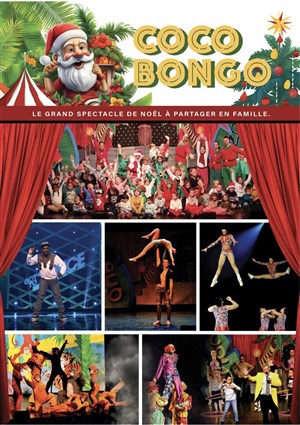 Affiche de Coco Bongo, le spectacle de Noël à partager en famille