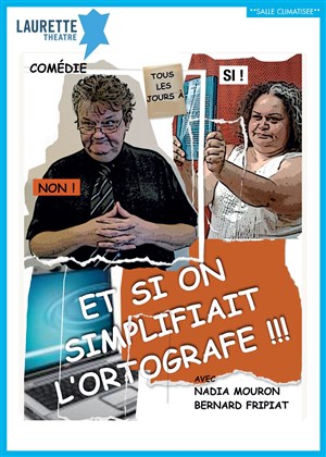 Affiche de Et si on simplifiait l'ortografe !