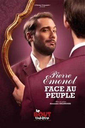 Affiche de Pierre Emonot dans Face au peuple