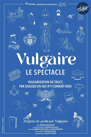 Affiche de Marine Baousson dans Vulgaire
