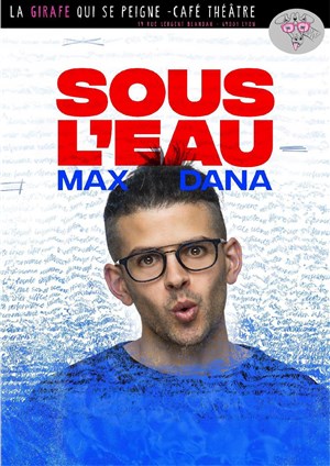 Affiche de Max Dana dans Sous l'eau