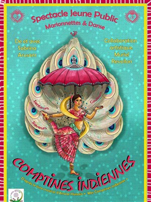 Affiche de Comptines Indiennes, couleurs, saveurs, senteurs de l'Inde