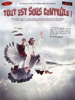 Affiche de Tout est sous contrôle + Range ta tête, l'ascenseur est trop p'tit | Spécial Saint-Sylvestre