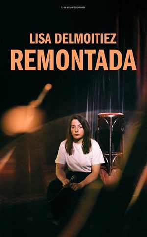 Affiche de Lisa Delmoitiez dans Remontada