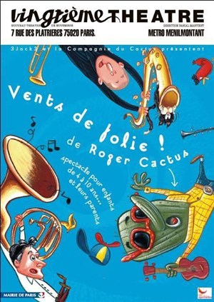 Affiche de Roger Cactus dans Vents De Folie !