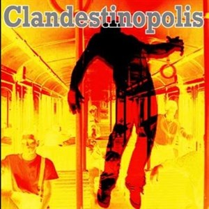 Affiche de Clandestinopolis