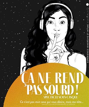 Affiche de Ça ne rend pas sourd !
