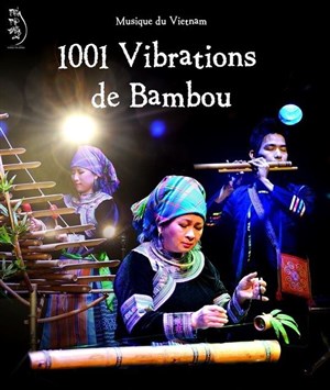Affiche de 1001 Vibrations de bambou