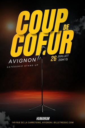 Affiche de Coup de coeur du Festival d'Avignon | Catégorie Stand up
