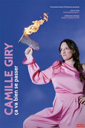 Affiche de Camille Giry dans Ça va bien se passer