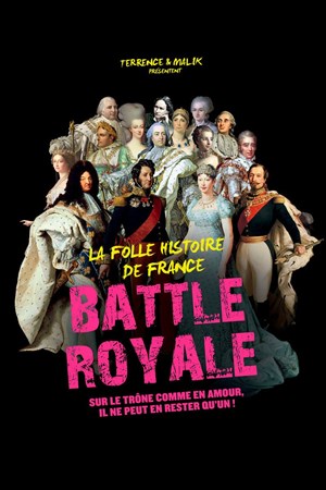 Affiche de Battle Royale | La folle histoire de France