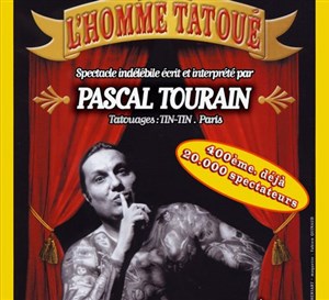 Affiche de Pascal Tourain dans L'homme tatoué
