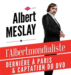 Affiche de Albert Meslay dans Albertmondialiste