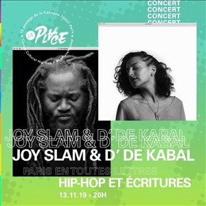 Affiche de D' de Kabal et Joy Slam