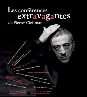 Affiche de Les Conférences Extravagantes de Pierre Cleitman: La Place du Mécontentement dans les Energies Renouvelables