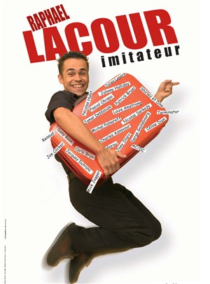 Affiche de Raphaël Lacour
