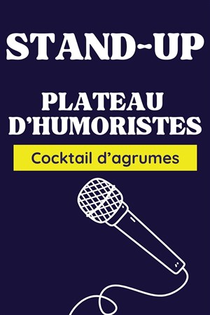 Cocktail d'agrumes : Plateau d'humoristes