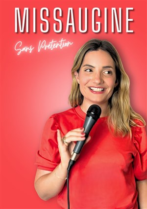 Affiche de MissAugine dans Sans prétention