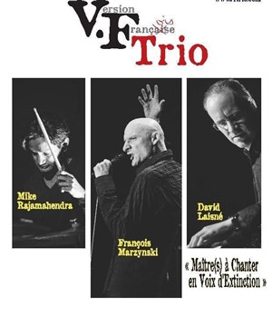 Affiche de VF Trio Maître(s) à chanter en voix d'extinction