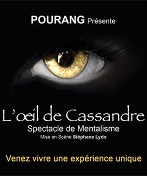 Affiche de L'oeil de cassandre