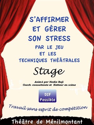 Affiche de S'affirmer et gérer son stress par le jeu et les techniques théâtrales