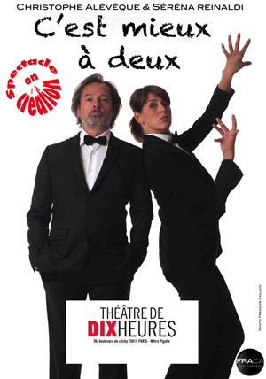 Affiche de C'est mieux à deux | avec Serena Reinaldi et Christophe Alévêque