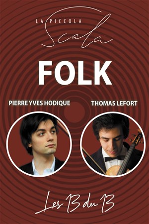 Affiche de Pierre-Yves Hodique et Thomas Lefort | Hommage au Folk