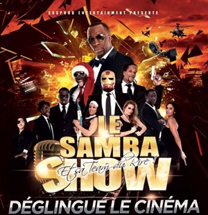 Affiche de Samba Show déglingue le cinéma