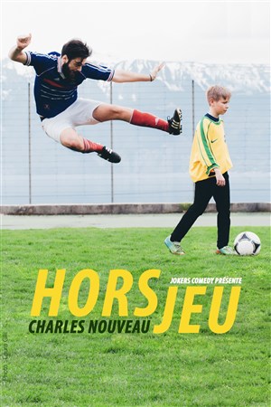 Affiche de Charles nouveau dans Hors jeu