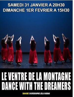 Affiche de Le ventre de la montagne | Dance with the dreamers