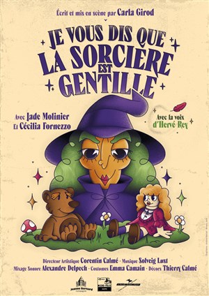 Affiche de Je vous dis que la sorcière est gentille