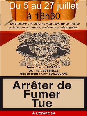 Affiche de Marc Susbielle dans Arrêter de fumer tue