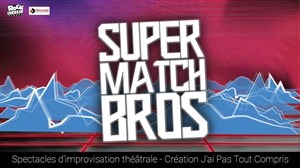 Affiche de Super match bros